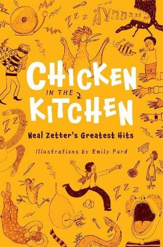 Chicken in the Kitchen : Neal Zetter's Greatest Hits, front cover