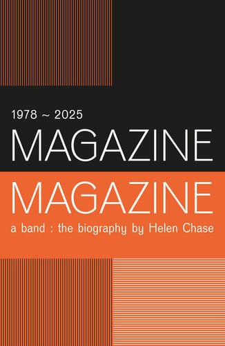 Magazine the Band : The biography, front cover