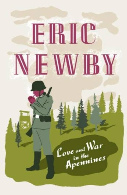 Love and War in the Apennines - 9780007367894