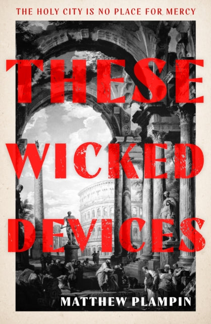 These Wicked Devices - 9780008163662