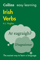 Easy Learning Irish Verbs : Trusted Support for Learning - 9780008207090