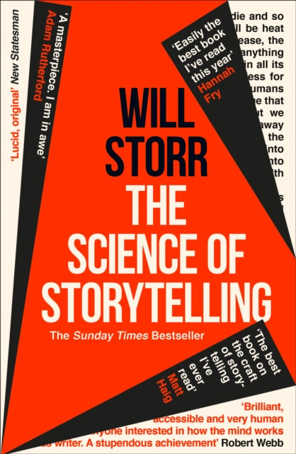 The Science of Storytelling : Why Stories Make Us Human, and How to Tell Them Better - 9780008276973