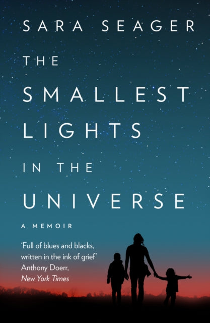 The Smallest Lights In The Universe - 9780008328283