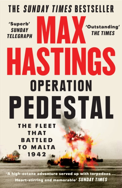 Operation Pedestal : The Fleet That Battled to Malta 1942 - 9780008364984