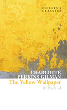 The Yellow Wallpaper & Herland - 9780008527921