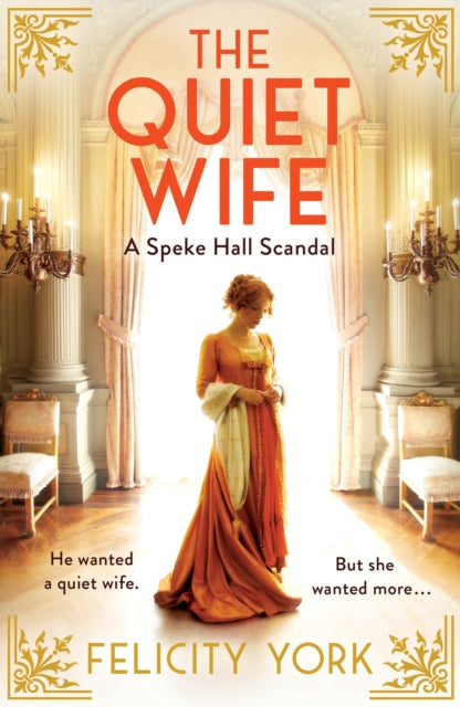 The Quiet Wife : A Speke Hall Scandal : Book 2 - 9780008535797