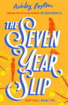 The Seven Year Slip - 9780008566593