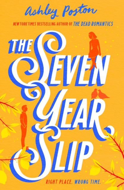 The Seven Year Slip - 9780008566593