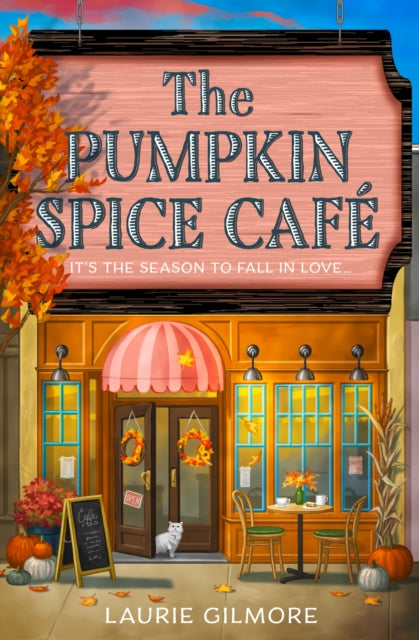 The Pumpkin Spice Cafe : Book 1 - 9780008610678
