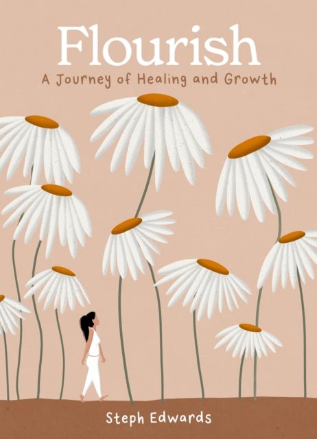 Flourish : A Journey of Healing and Growth - 9780008657659