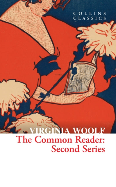 The Common Reader : Second Series - 9780008658458