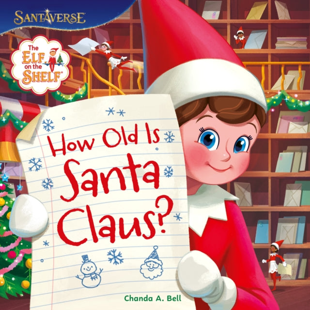 The Elf on the Shelf: How Old is Santa Claus? - 9780008682330