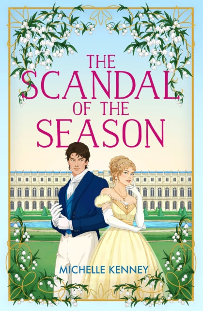 The Scandal of the Season : Book 2 - 9780008684921