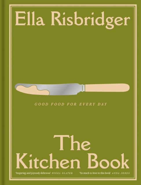 The Kitchen Book : Good Food for Every Day