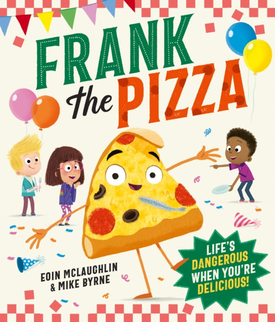 Frank the Pizza - 9780008722517
