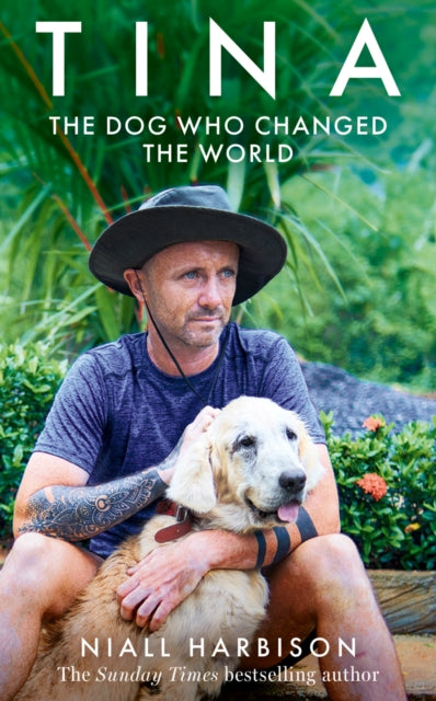 Tina : The Dog Who Changed the World - 9780008725716