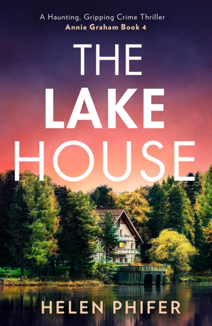The Lake House : Book 4 - 9780008737160
