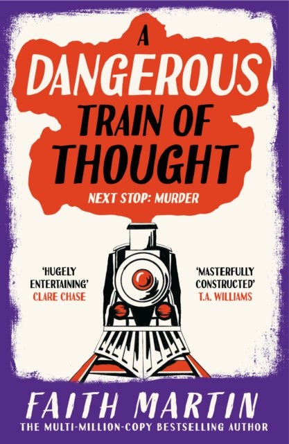 A Dangerous Train of Thought : Book 3