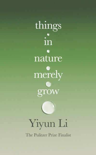Things in Nature Merely Grow - 9780008753870
