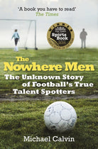 The Nowhere Men - 9780099580263