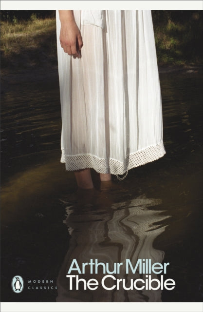 The Crucible : A Play in Four Acts - 9780141182551