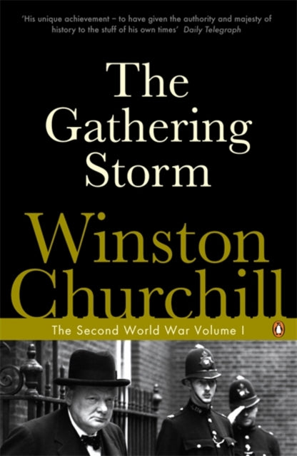 The Gathering Storm : The Second World War - 9780141441726