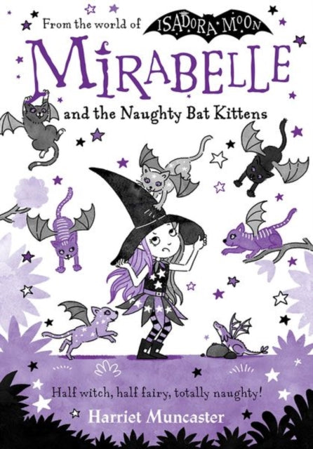Mirabelle and the Naughty Bat Kittens - 9780192777577