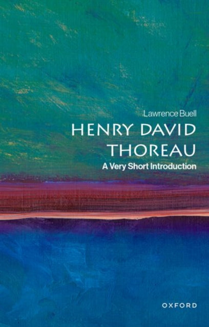Henry David Thoreau : A Very Short Introduction - 9780197548189