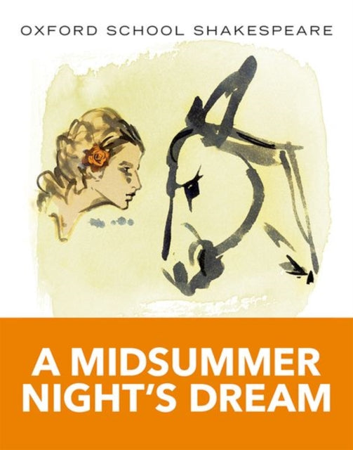 Oxford School Shakespeare: Midsummer Night's Dream - 9780198328667