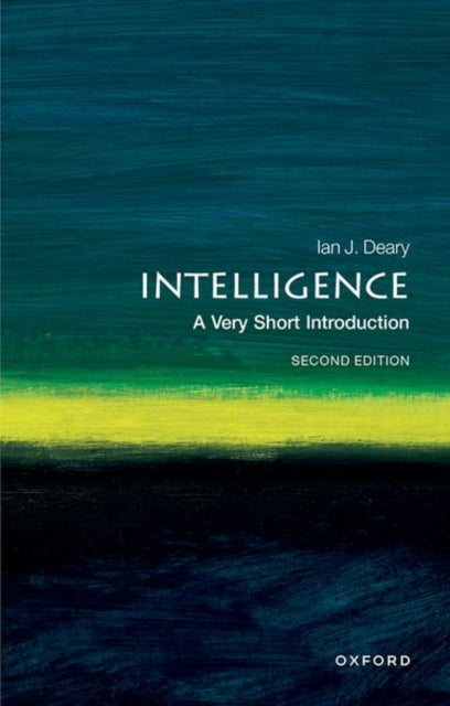 Intelligence : A Very Short Introduction - 9780198796206