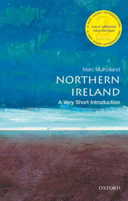 Northern Ireland : A Very Short Introduction - 9780198825005