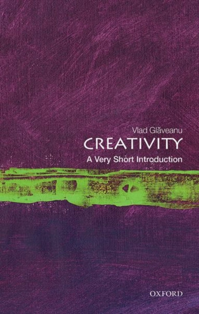 Creativity : A Very Short Introduction - 9780198842996