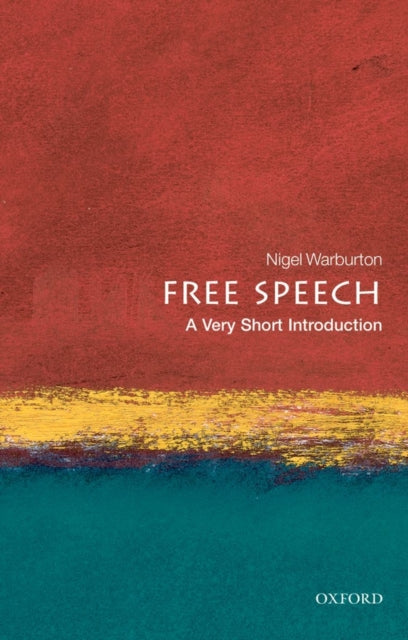 Free Speech : A Very Short Introduction - 9780199232352