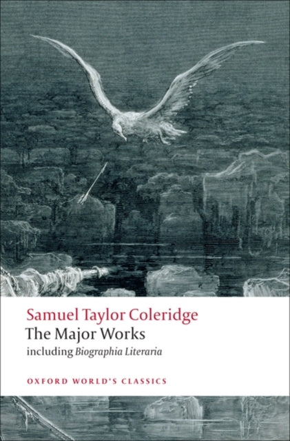 Samuel Taylor Coleridge - The Major Works - 9780199537914