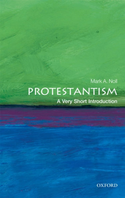 Protestantism : A Very Short Introduction - 9780199560974