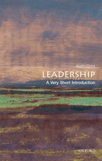 Leadership : A Very Short Introduction - 9780199569915
