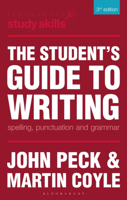 The Student's Guide to Writing : Spelling, Punctuation and Grammar - 9780230373884