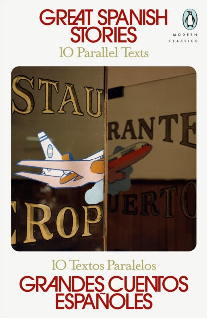 Great Spanish Stories : 10 Parallel Texts - 9780241662199