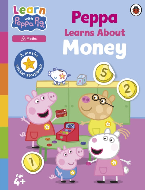 Learn with Peppa: Peppa Learns About Money - 9780241737224