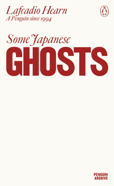 Some Japanese Ghosts - 9780241746875