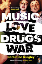 Music Love Drugs War - 9780241984499
