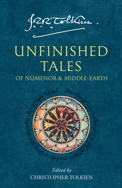 Unfinished Tales : Of Numenor and Middle-Earth - 9780261102163