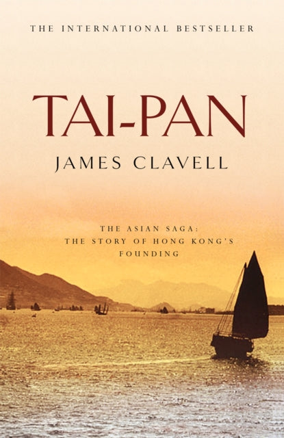 Tai-Pan : The Second Novel of the Asian Saga - 9780340750698