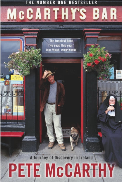 McCarthy's Bar : A Journey of Discovery in Ireland - 9780340766057