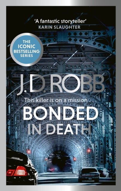 Bonded in Death: An Eve Dallas thriller (In Death 60) - 9780349443362