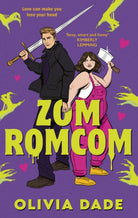 ZomRomCom : Discover the hilarious paranormal romance packed with zombies, banter and one very sexy vampire - 9780349443683