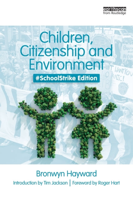Children, Citizenship and Environment : #SchoolStrike Edition - 9780367429638