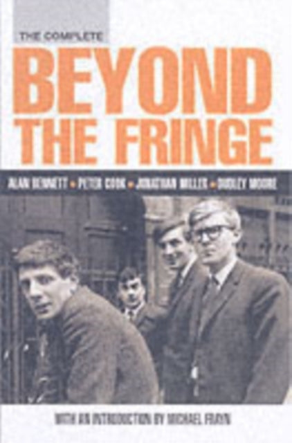 The Complete Beyond the Fringe - 9780413773685