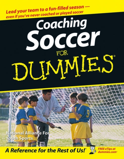 Coaching Soccer For Dummies - 9780471773818