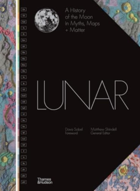 Lunar : A History of the Moon in Myths, Maps + Matter - 9780500027141